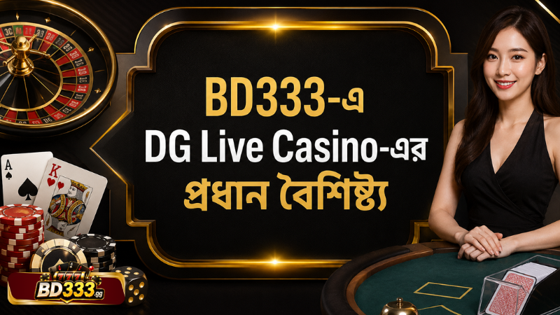 BD333 DG Live Casino